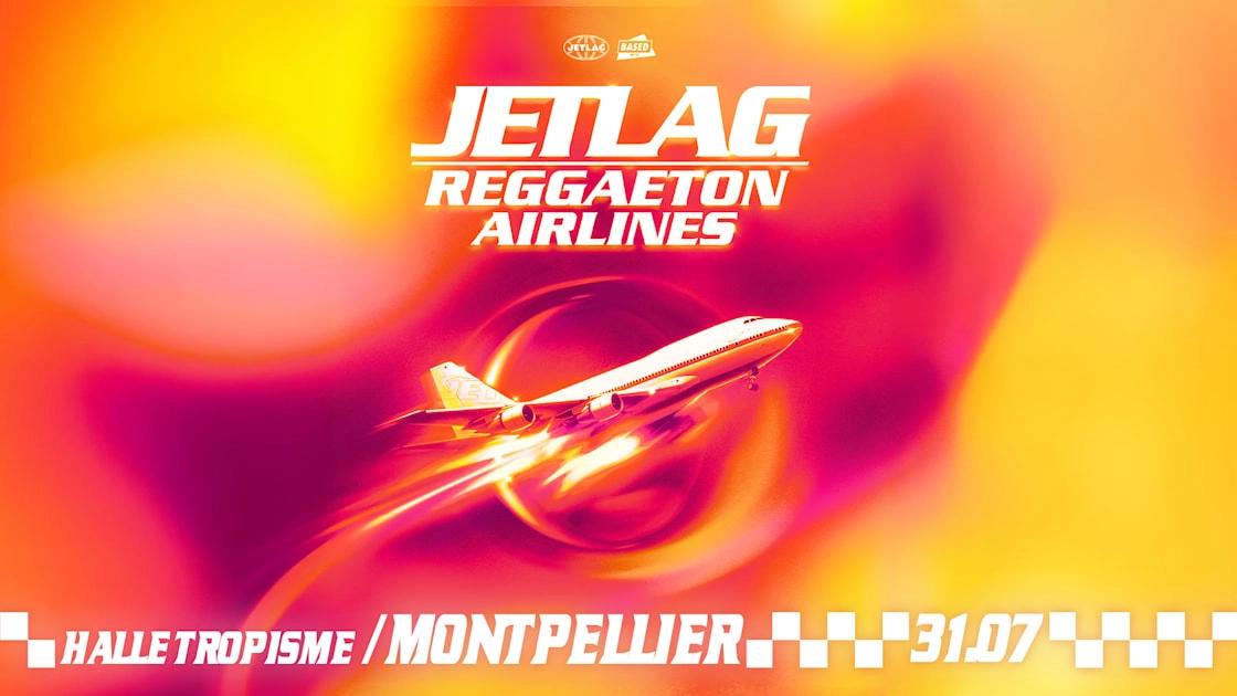 Jetlag Reggaeton Airlines