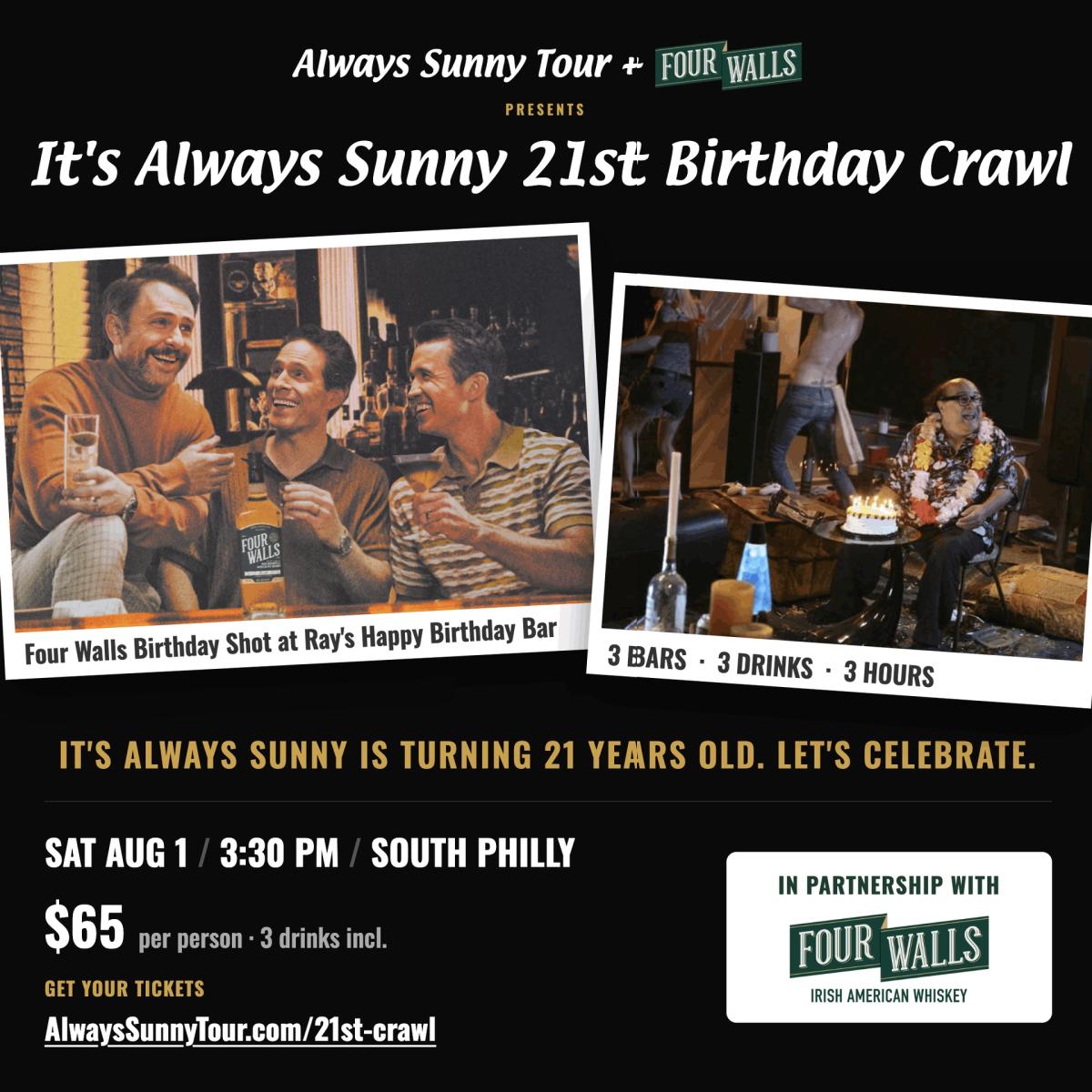 Happy Birthday IASIP: Four Walls x Always Sunny Tour Bar Crawl Experience