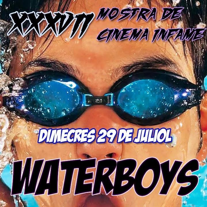XXXVII Mostra de Cinema Infame: Waterboys