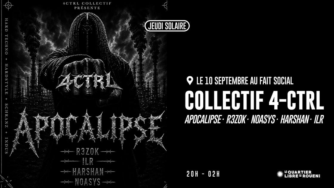 Jeudi Solaire - Collectif 4-Ctrl Invite Apocalipse