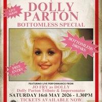 A Dolly Parton Bottomless Special - LIVE