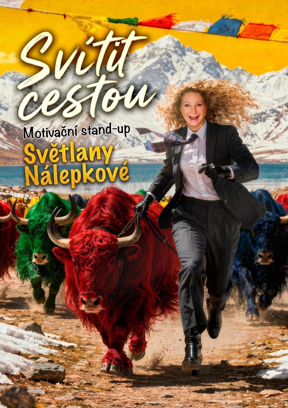 Svítit cestou - Motivační stand-up Světlany Nálepkové