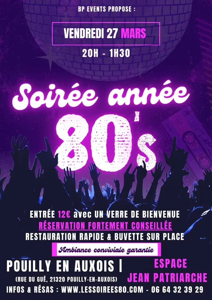 Grande soirée année 80’s de l’Auxois