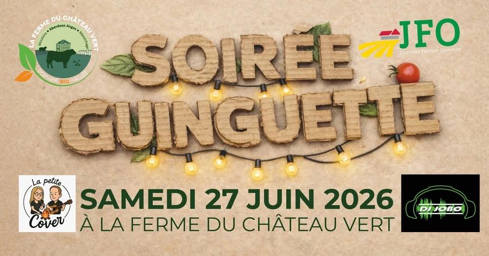 Soirée Guinguette au Château Vert