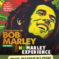 The Marley Experience 'The Ultimate Bob Marley Tribute Show'