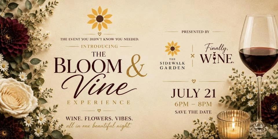 The Bloom and Vine Experience