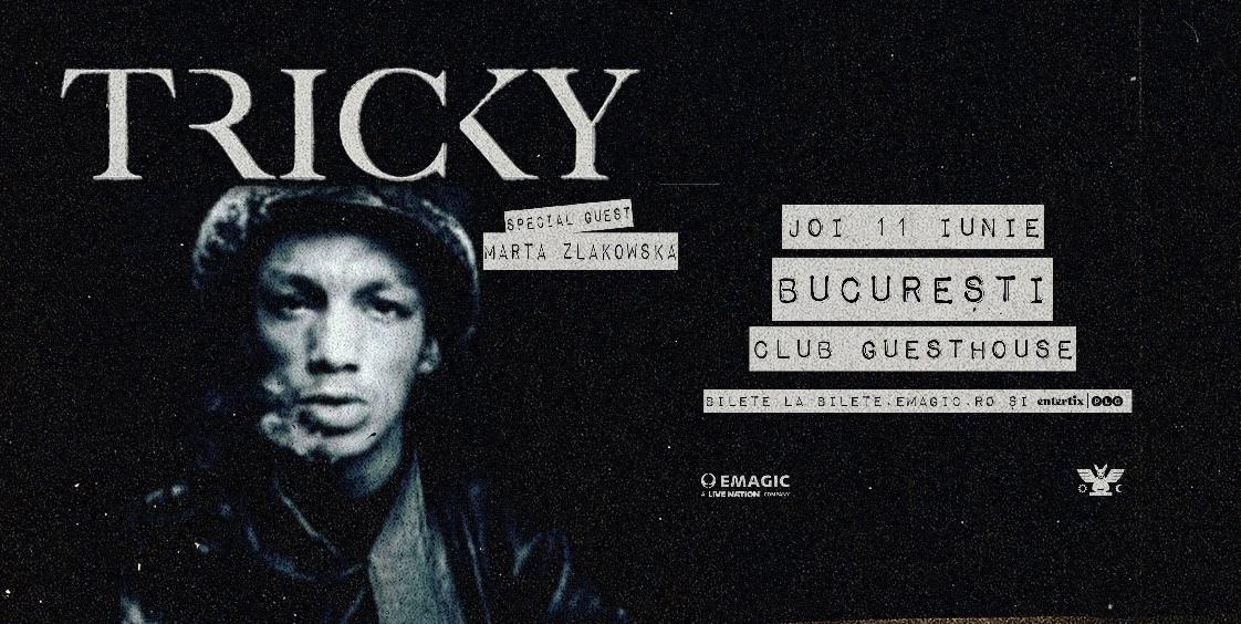 Tricky (Special Guest: Marta Zlakowska)