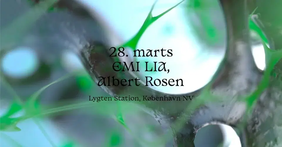 EMI LIA + Albert Rosen //GLØD