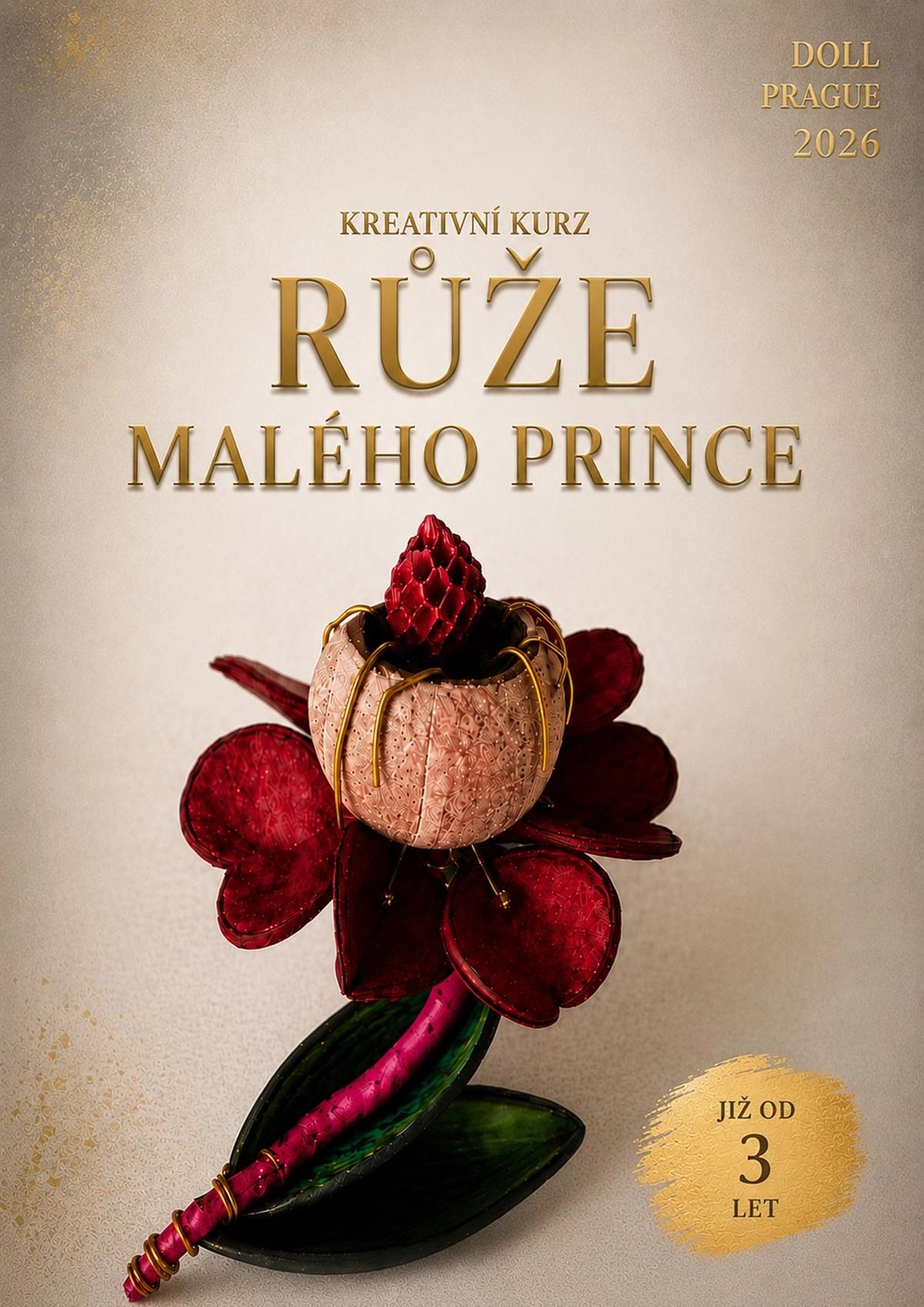 Růže Malého prince - kreativní kurz plný zážitků