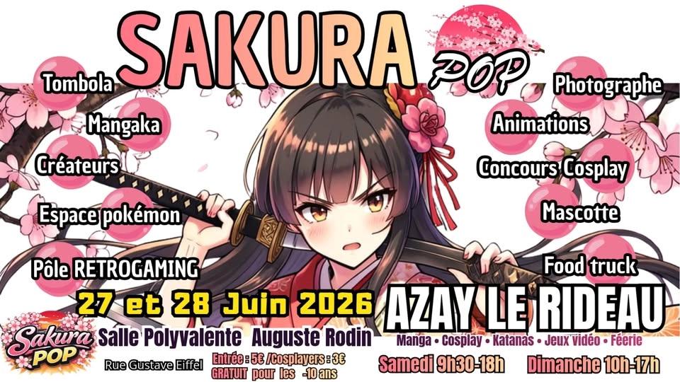 SAKURA POP - AZAY LE RIDEAU 27 & 28 JUIN 2026