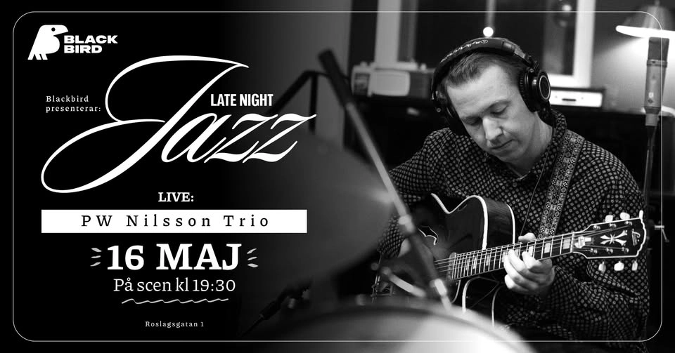PW Nilsson Trio | Blackbird Uppsala