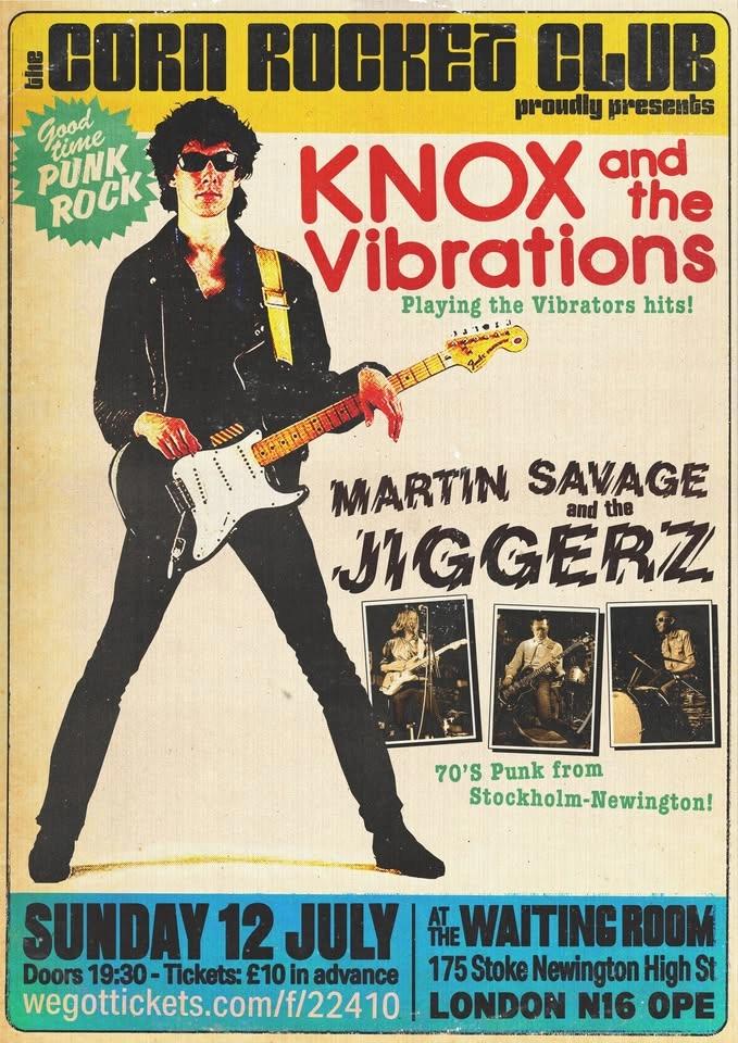 KNOX & the VIBRATIONS + MARTIN SAVAGE & the JIGGERZ - at the Waiting Room, London N16, 12/07/26