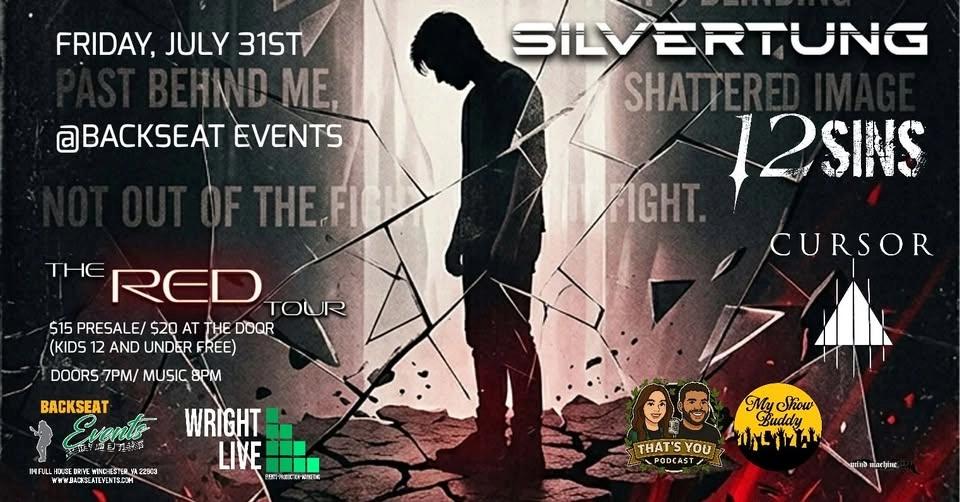 Silvertung: The Red Tour, feat. 12 Sins, Cursor @Backseat Events