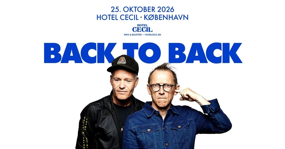Back to Back | Hotel Cecil, København
