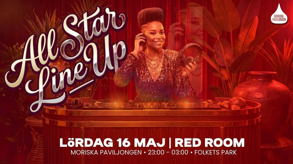 Klubb: Red Room • All Star Line Up | Moriskan