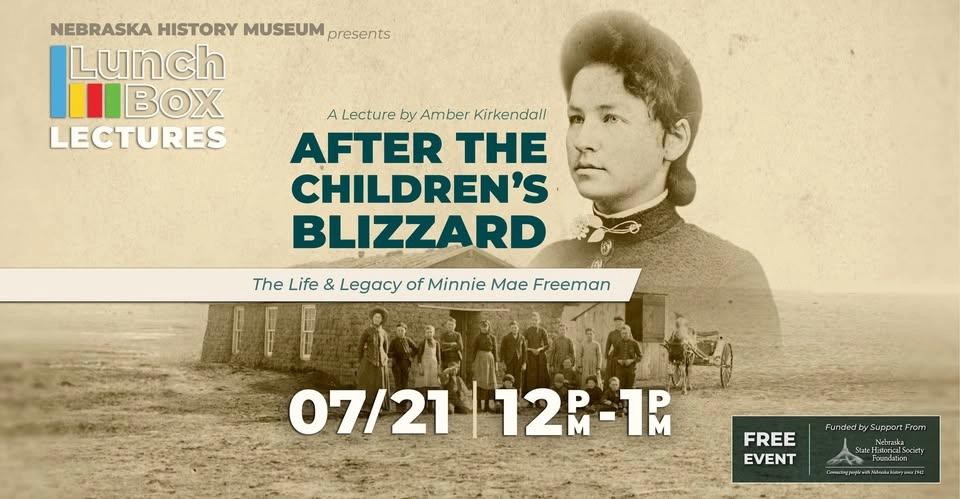 Lunchbox Lecture: After the Children’s Blizzard – The Life and Legacy of Minnie Mae Freeman