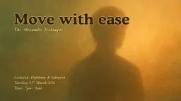 Move with ease: Alexander Technique
