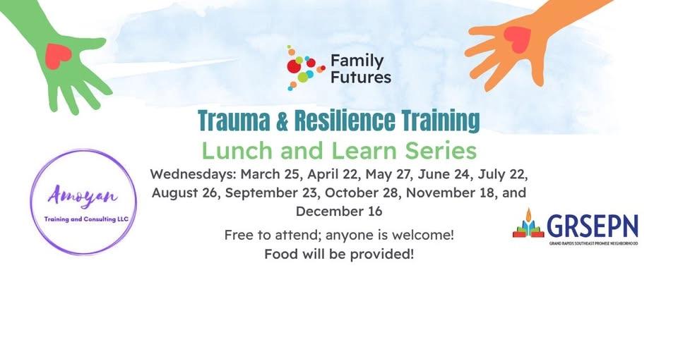 Trauma and Resilience Training: Lunch and Learn Series