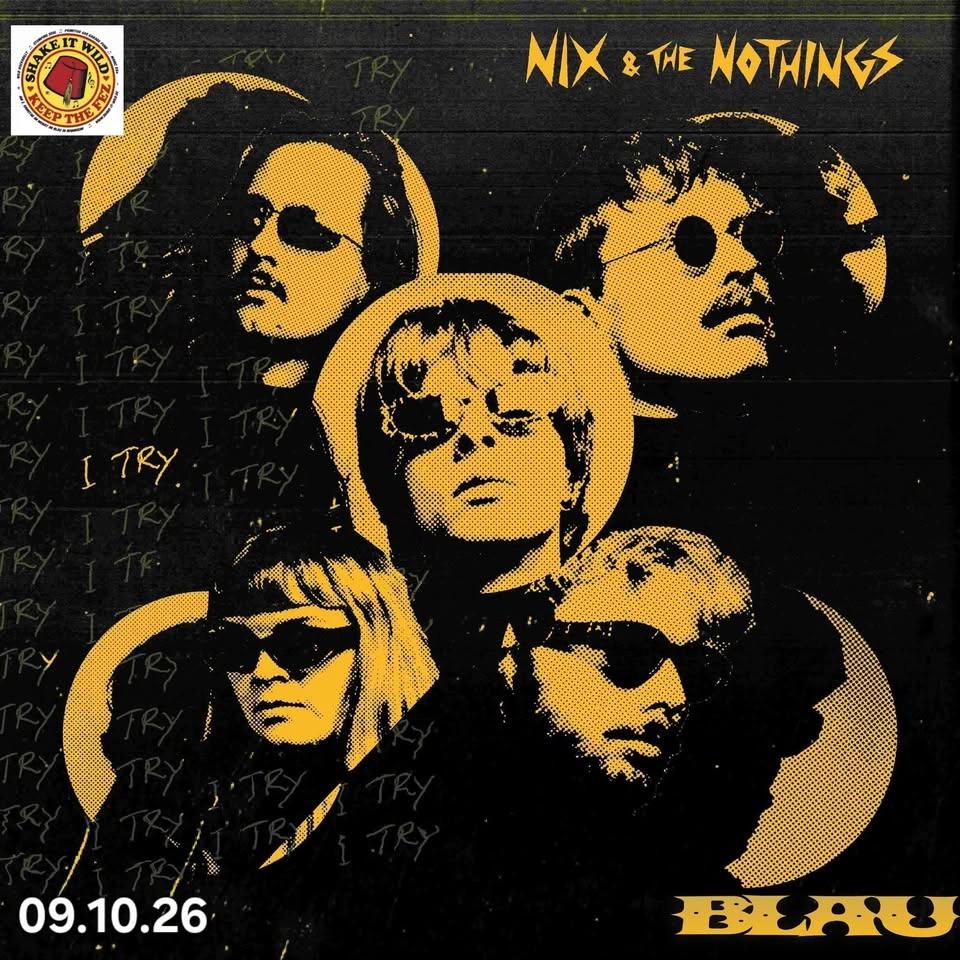 NIX & THE NOTHINGS - Garage Punk live@blau - Shake it Wild! Aftershow