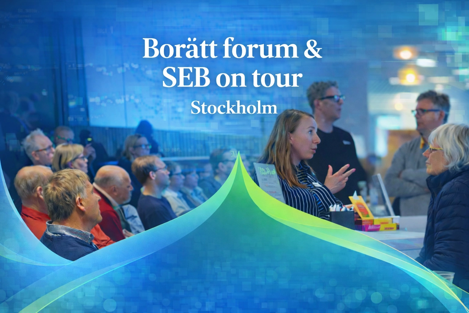 Borätt forum & SEB on tour: Stockholm