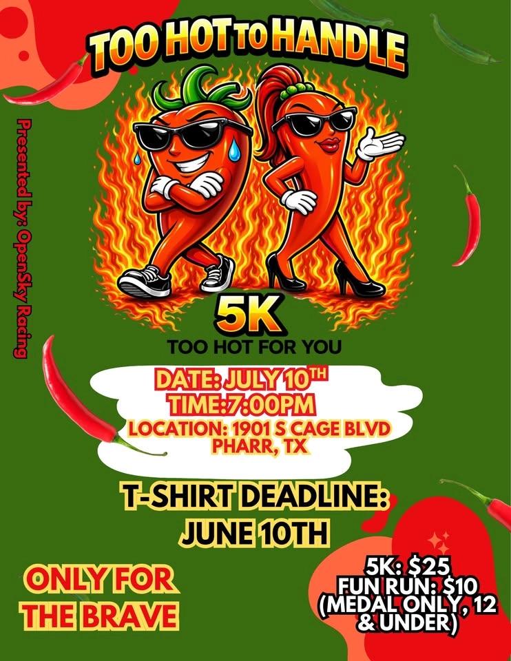 TOO HOT TO HANDLE 5K