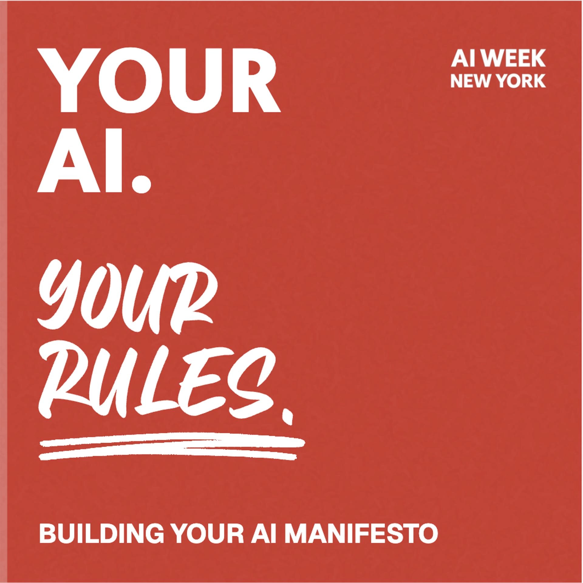 Building Your AI Manifesto #AIWeekNY