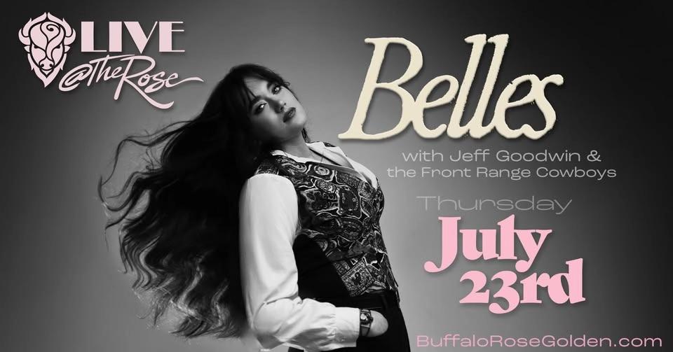 BELLES - A Rising Nashville Star with Special Guest: the Front Range Cowboys