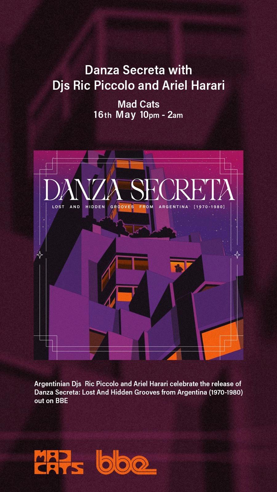 Danza Secreta Release Party W/ Harari & Ric Piccolo