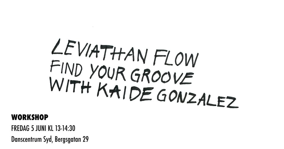 LEVIATHAN FLOW | Find Your Groove with Kaide