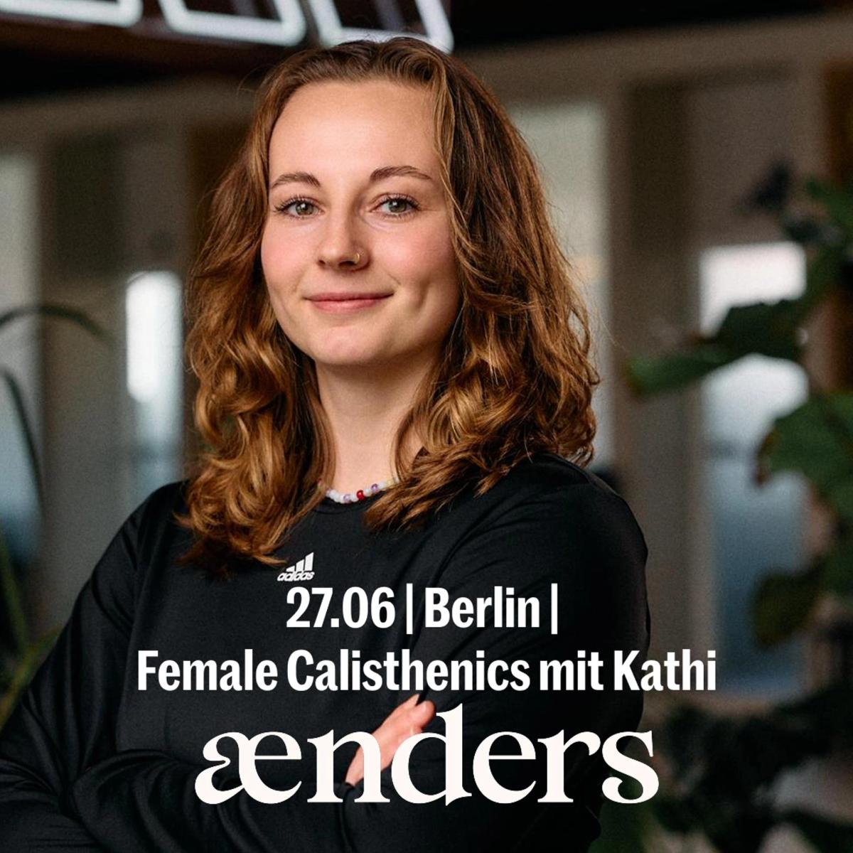 AENDERS Feel Strong, Female Only Calisthenics Berlin