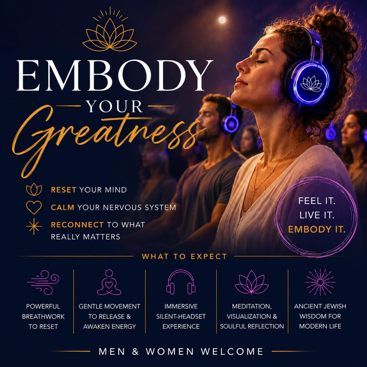 Embody Your Greatness (The Chai Center, NY)
