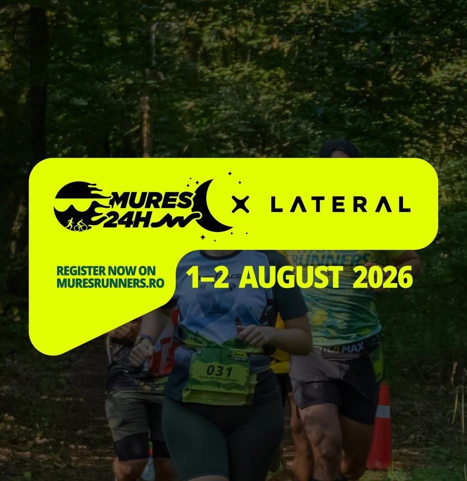 LATERAL Mures24H MTB & Trail Running 2026