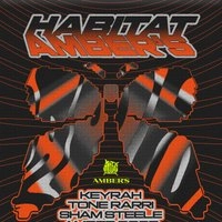 Amber's x Habitat: Keyrah