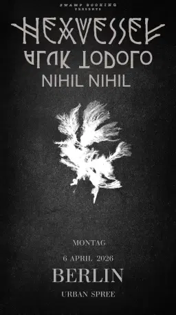 Hexvessel + Aluk Todolo + Nihil Nihil // Urban Spree, Berlin