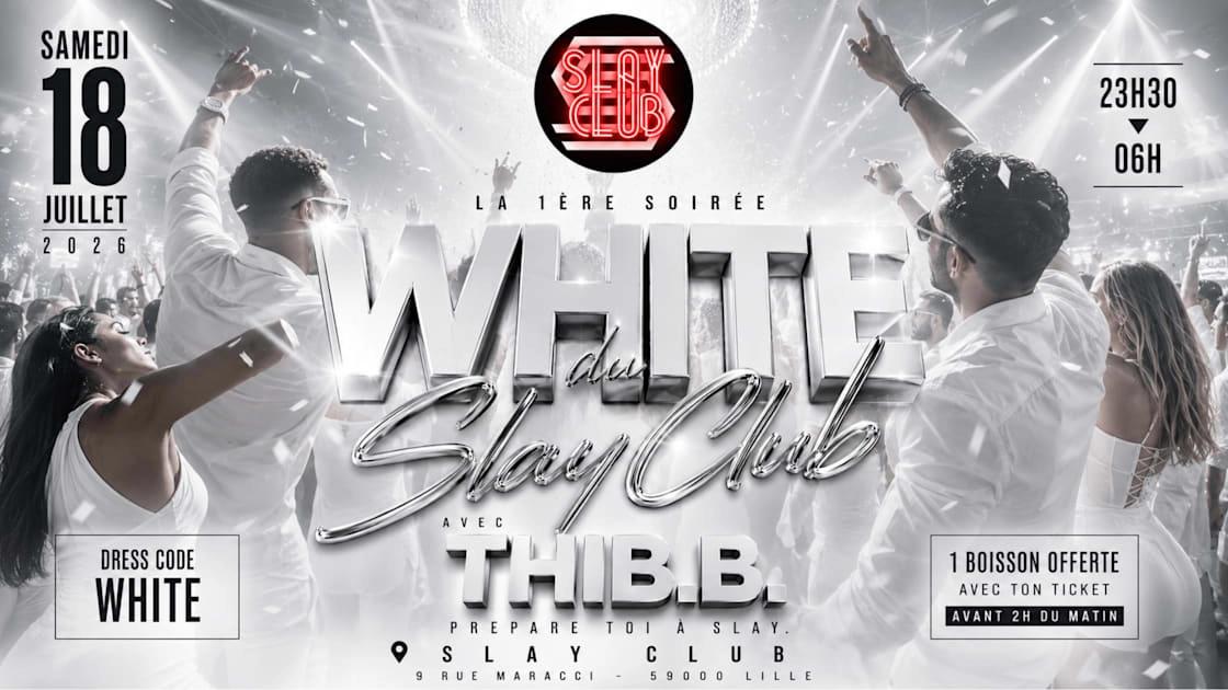 Slay Club - White Party 18/07