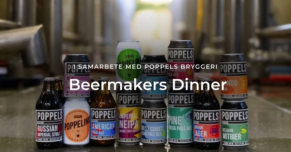 Beermakers Dinner med Poppels – en smakresa på Heaven 23 | Fullbokat