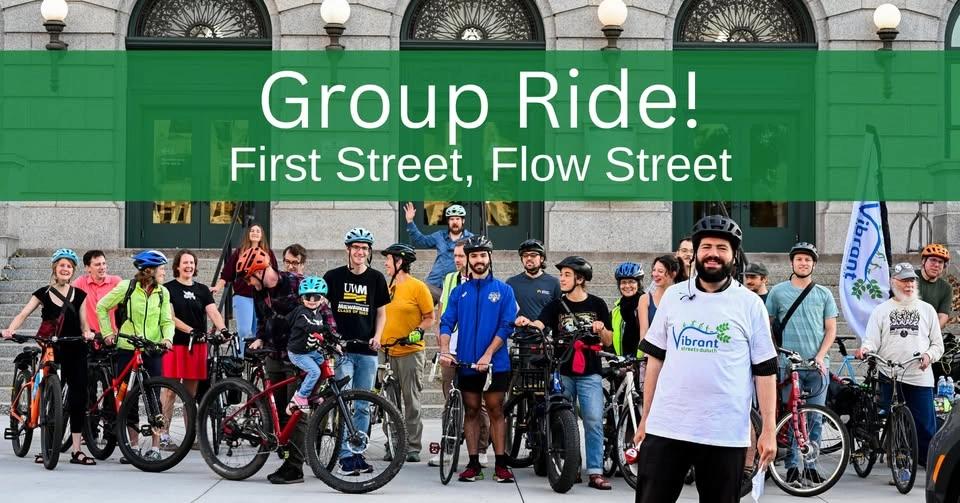 Group Ride! (First Street, Flow Street)