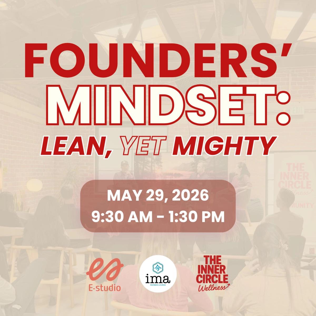 Founders' Mindset: Lean, Yet Mighty