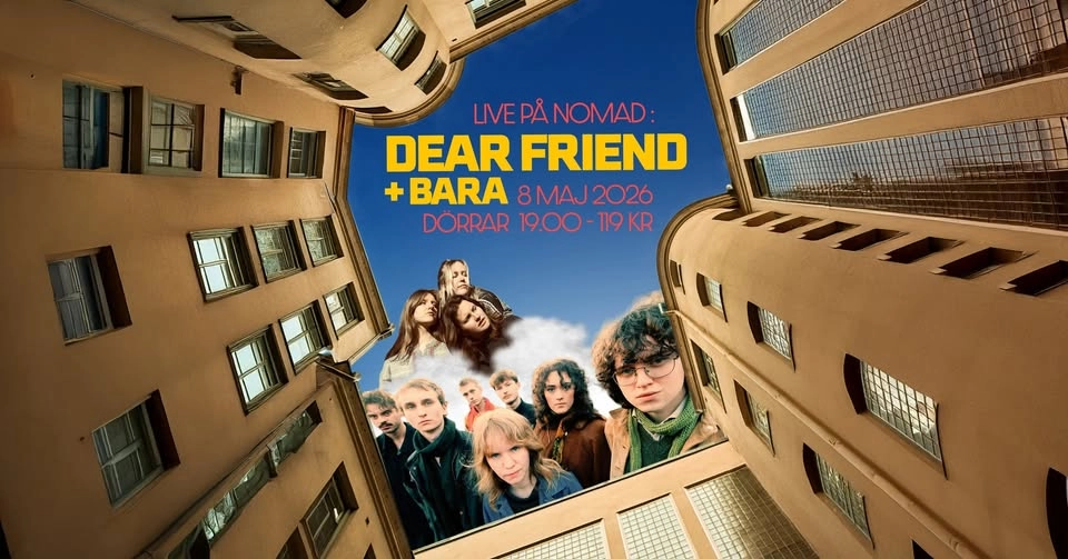 Dear Friend + BARA @ Nomads innergård! ☀️