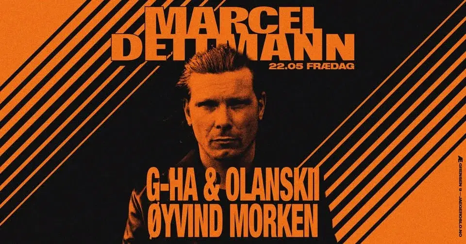 Frædag: Marcel Dettmann + g-HA & Olanskii + Øyvind Morken