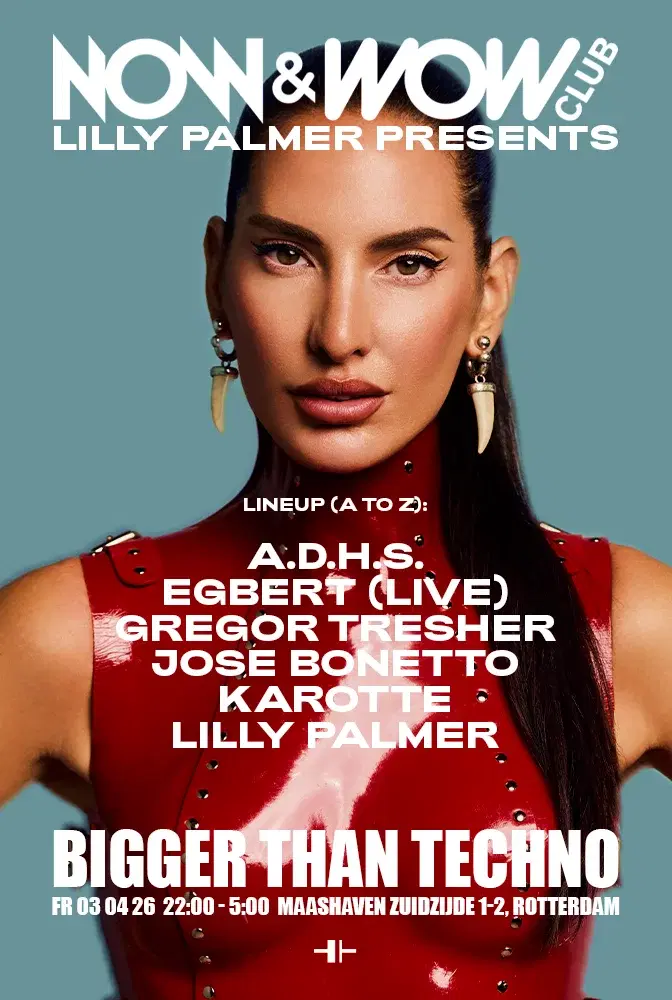 Lilly Palmer PRESENTS: BIGGER THAN TECHNO