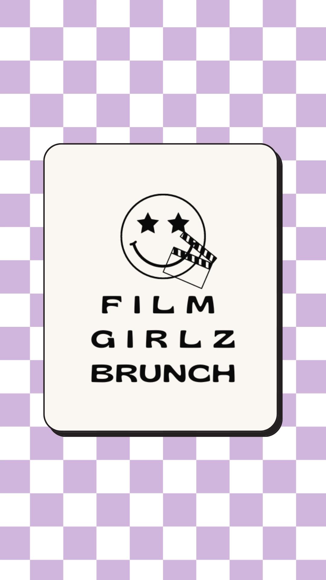 Film Girlz Brunch - August 2026