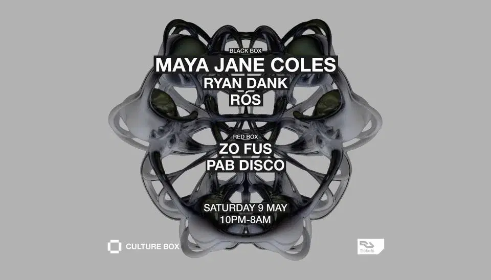 Maya Jane Coles / Ryan Dank / RÓS / Zo fus / Pab Disco