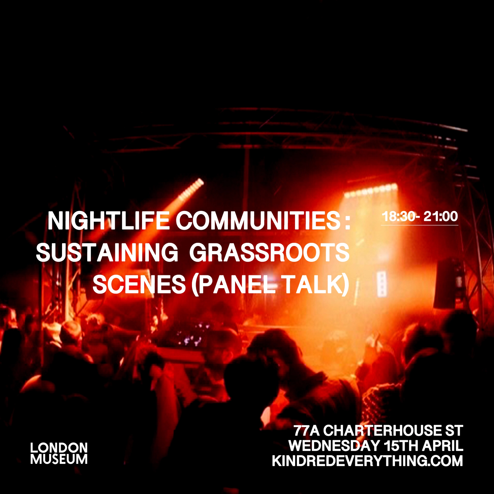 Nightlife Communities: Sustaining Grassroots Scenes