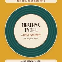 The Soul Tour - Merthyr Tydfil