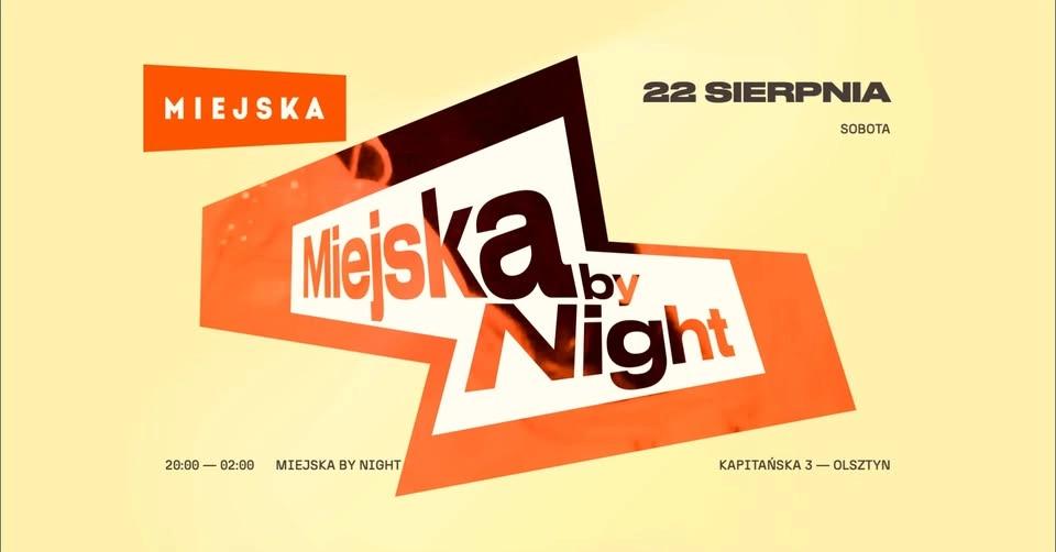 22.08 // Miejska by Night