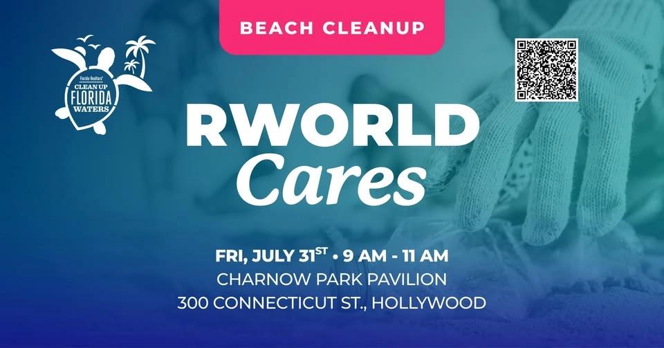 2026 RWorld Cares Beach Cleanup - Hollywood Beach