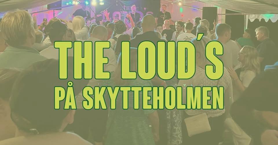 The Loud’s på Skytteholmen