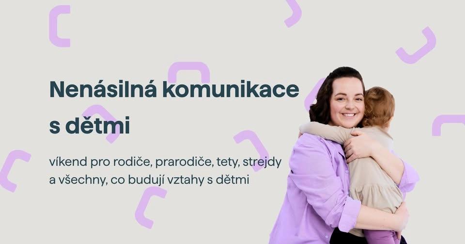 Nenásilná komunikace s dětmi (víkend v Brně)
