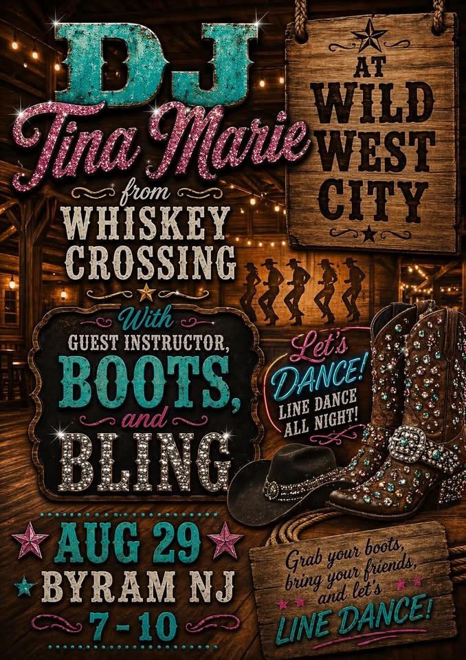 Dj Tina & Boots and Bling at Wild West City